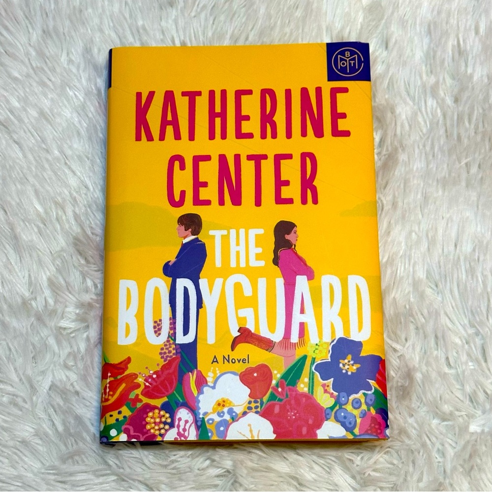 The Bodyguard Book by Katherine Center